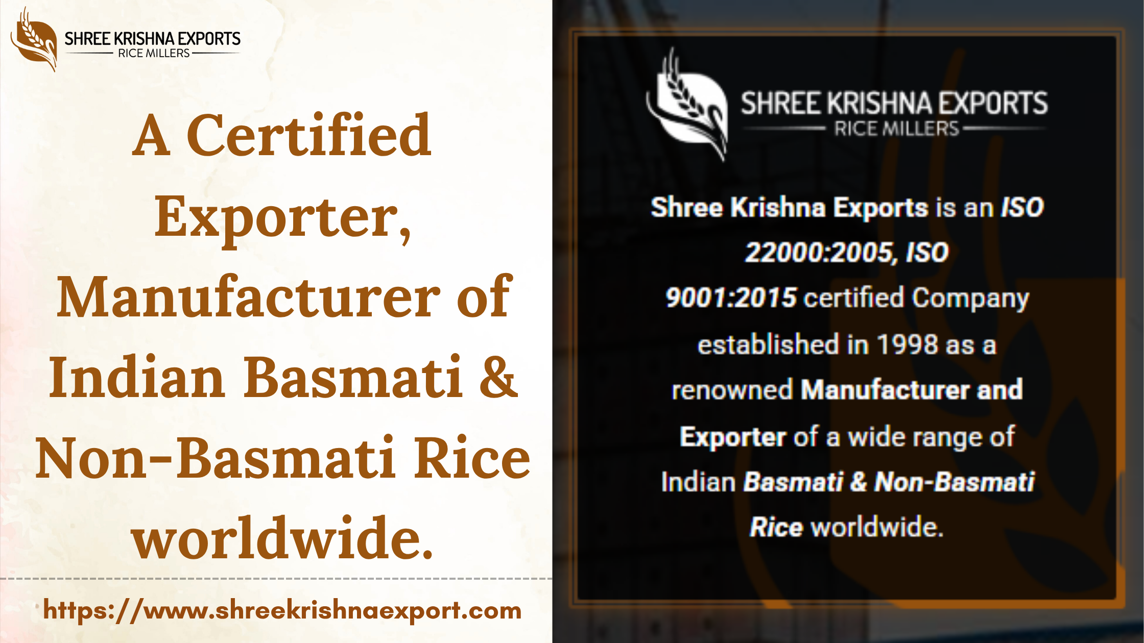 certified Manufacturer and Exporter of Indian Basmati & Non-Basmati Rice worldwide.