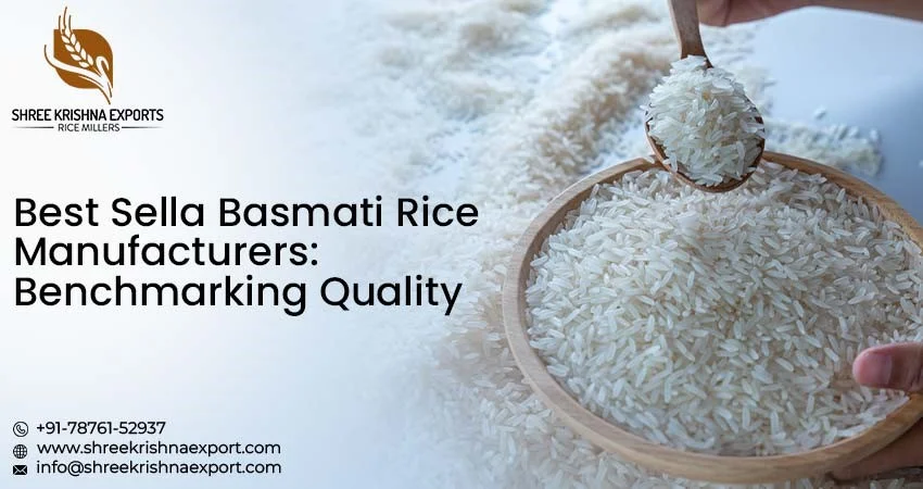 Best Sella Basmati Rice Manufacturers