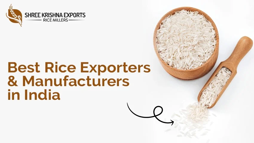 Basmati Rice Manufacturers In India